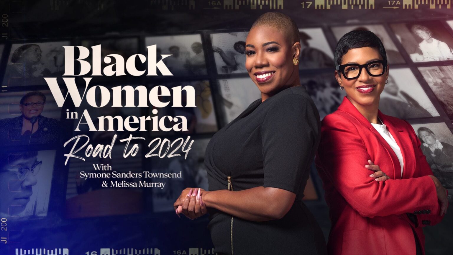 The Power Of Her Voice And Vote: MSNBC's New Special Spotlights Black Women's Pivotal Role In Politics