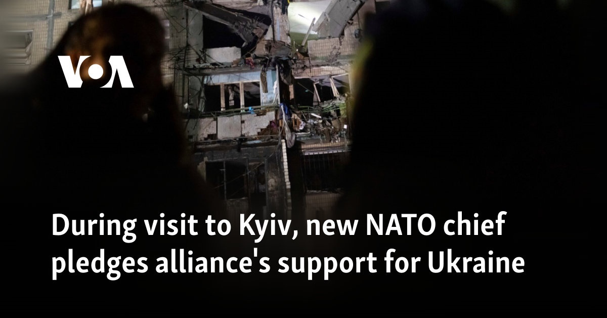 During visit to Kyiv, new NATO chief pledges alliance's support for Ukraine