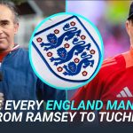 Football quiz: Name every England manager between Ramsey and Tuchel