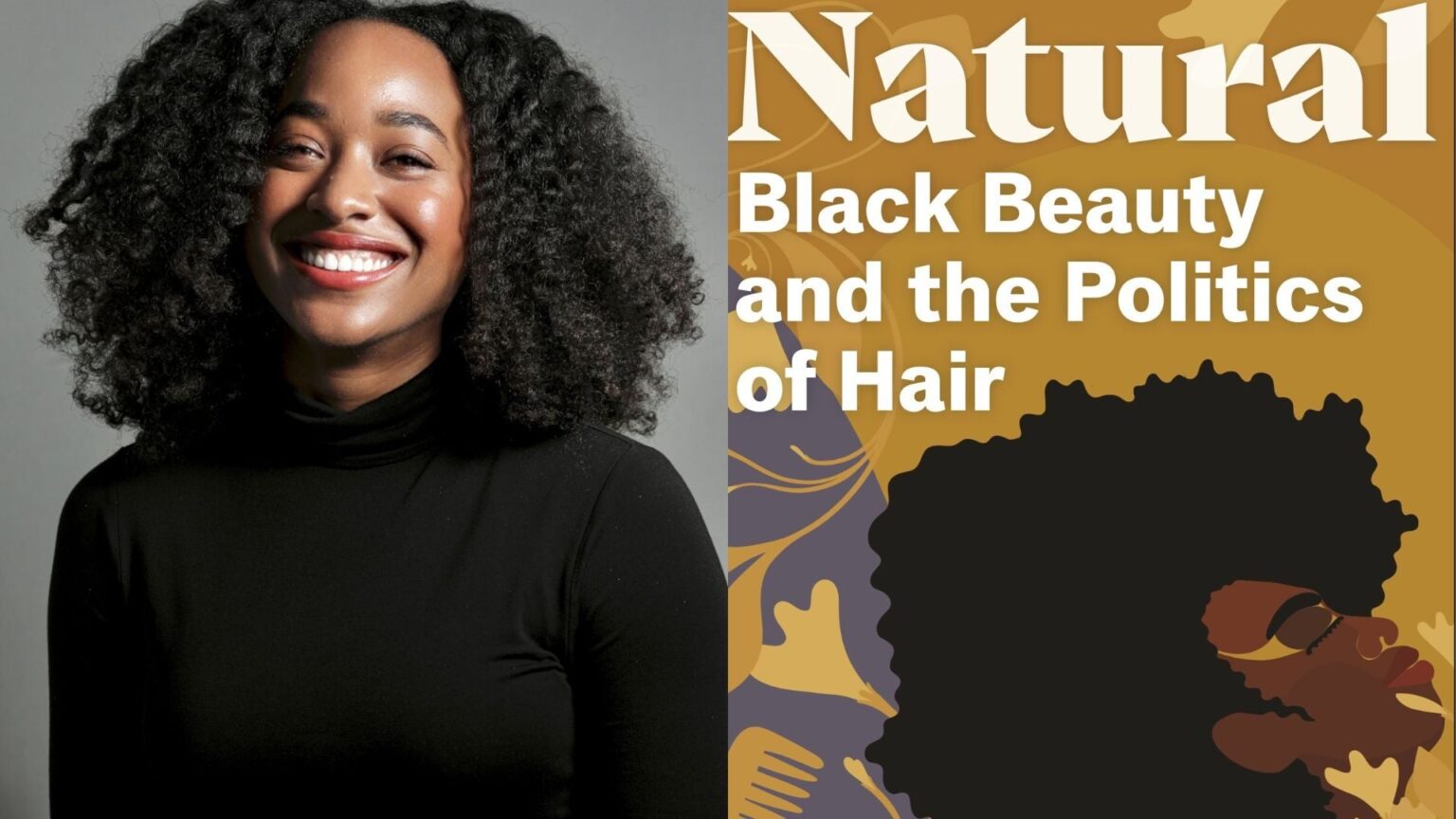 From Respectability To Authenticity, Here’s How Chelsea Johnson’s New Book Explores The Impact And Evolution Of The Natural Hair Movement