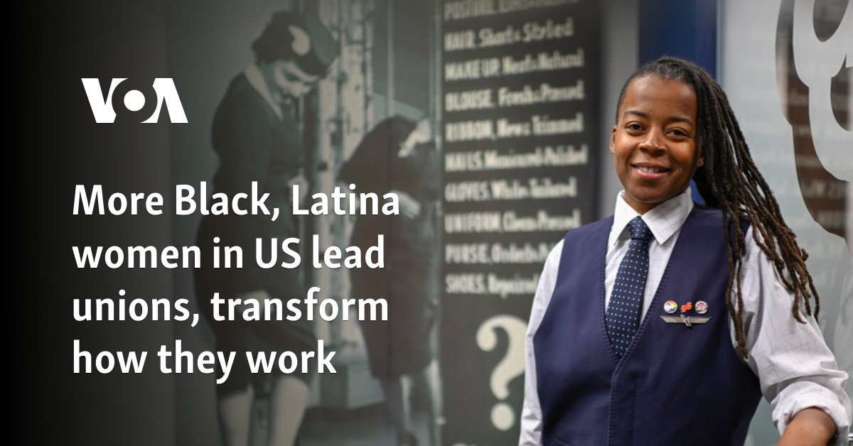 More Black, Latina women in US lead unions, transform how they work