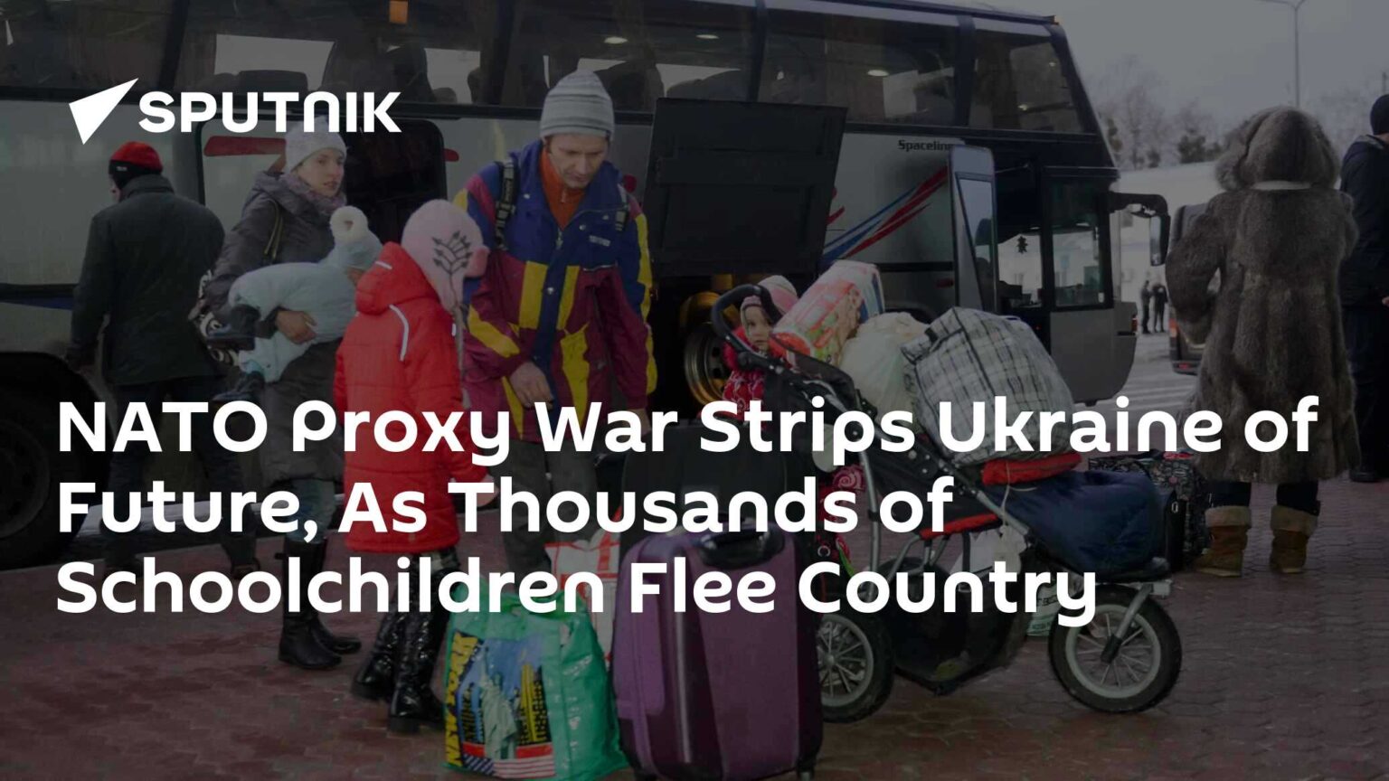 NATO Proxy War Strips Ukraine of Future, As Thousands of Schoolchildren Flee Country