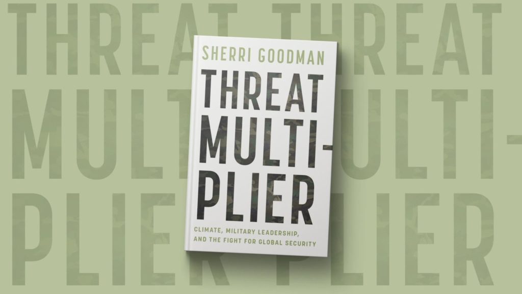 New book ‘Threat Multiplier’ details the fight for the Pentagon to adapt to climate change