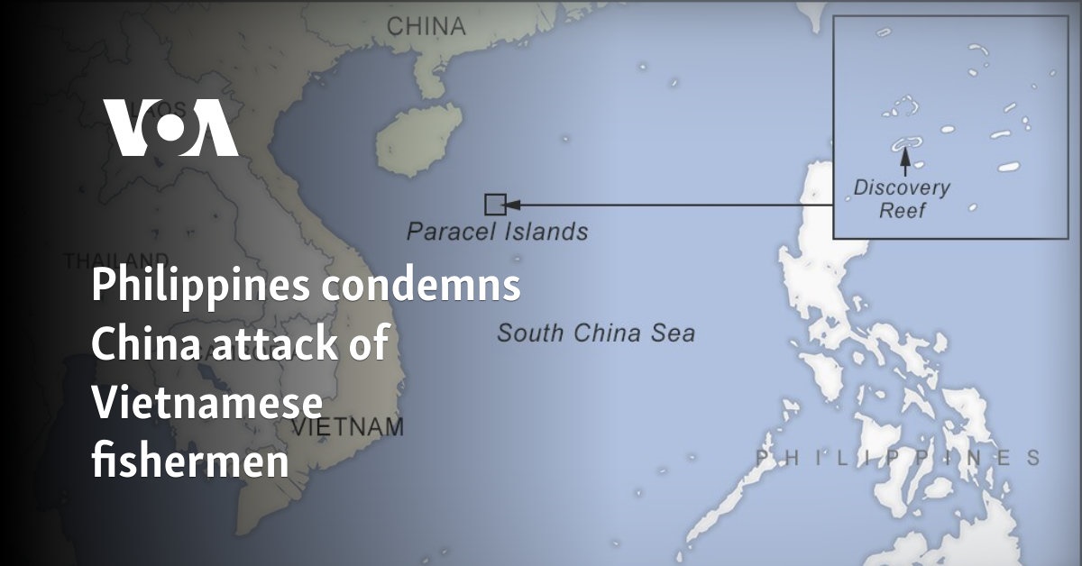 Philippines condemns China attack of Vietnamese fishermen