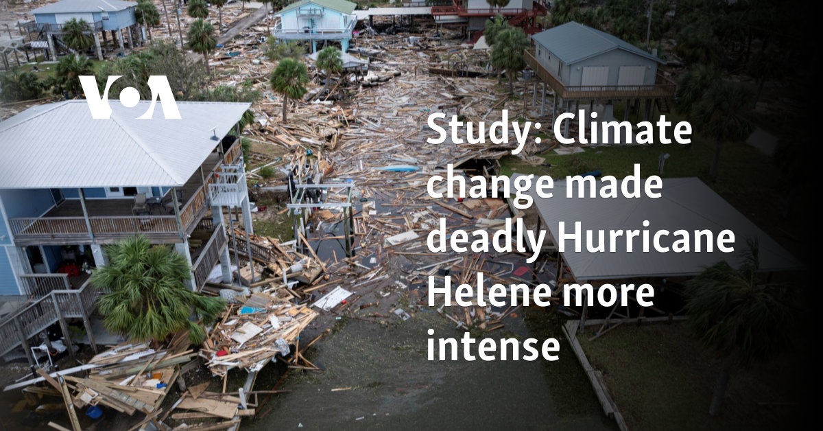 Study: Climate change made deadly Hurricane Helene more intense